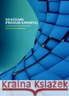 Systems Programming Gerard Ian Prudhomme   9781680944549 Arcler Education Inc