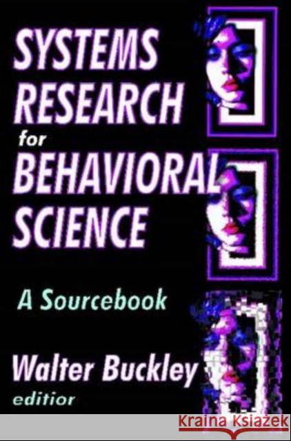 Systems Research for Behavioral Science: A Sourcebook Buckley, Walter 9780202362809 Aldine - książka