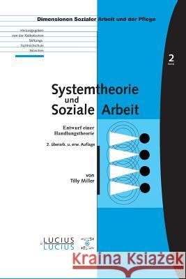 Systemtheorie und soziale Arbeit Tilly Miller 9783828201682 Walter de Gruyter - książka