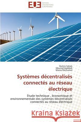 Systèmes Décentralisés Connectés Au Réseau Électrique Collectif 9783841732392 Editions Universitaires Europeennes - książka