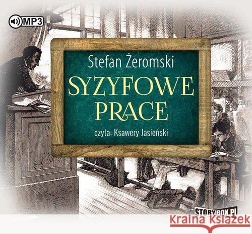 Syzyfowe prace audiobook Żeromski Stefan 9788381463317 Heraclon - książka