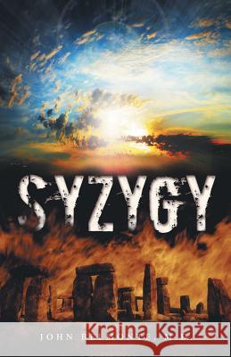 Syzygy John Belmont 9781480821019 Archway Publishing - książka