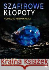 Szafirowe kłopoty Marta Kmieć 9788382904819 WasPos - książka