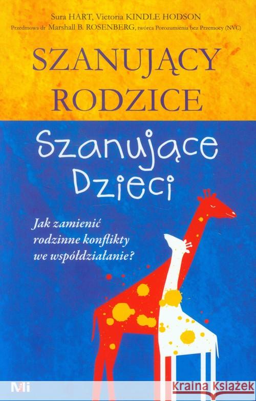 Szanujący rodzice. Szanujące dzieci. Jak... Kindle Hodson V. Hart Sura 9788362445233 Mind - książka