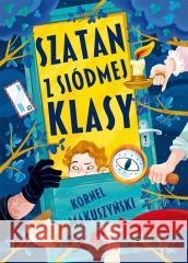 Szatan z siódmej klasy Kornel Makuszyński 9788368033847 Ibis/Books - książka