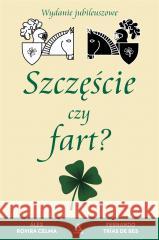 Szczęście czy fart? Fernando Tras De Bes, Alex Rovira Celma 9788324184224 Amber - książka