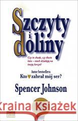 Szczyty i doliny Spencer Johnson 9788367107525 Studio Emka - książka