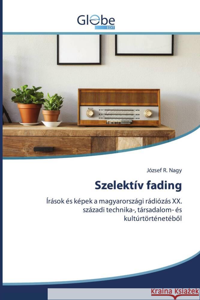 Szelektív fading R. Nagy, József 9786200639424 GlobeEdit - książka