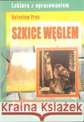Szkice węglem Bolesław Prus 9788377381236 Ibis/Books - książka