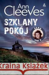 Szklany pokój Ann Cleeves 9788324182268 Amber - książka