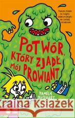 Szkolne szaleństwa. Potwór, który zjadł mój.. Pamela Butchart, Thomas Flintham, Barbara Górecka 9788382997934 Zielona Sowa - książka