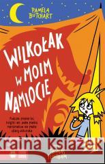 Szkolne szaleństwa. Wilkołak w moim namiocie! Pamela Butchart 9788382998542 Zielona Sowa - książka