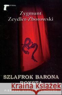 Szlafrok Barona Boysta Zeydler-Zborowski Zygmunt 9788375650754 LTW - książka