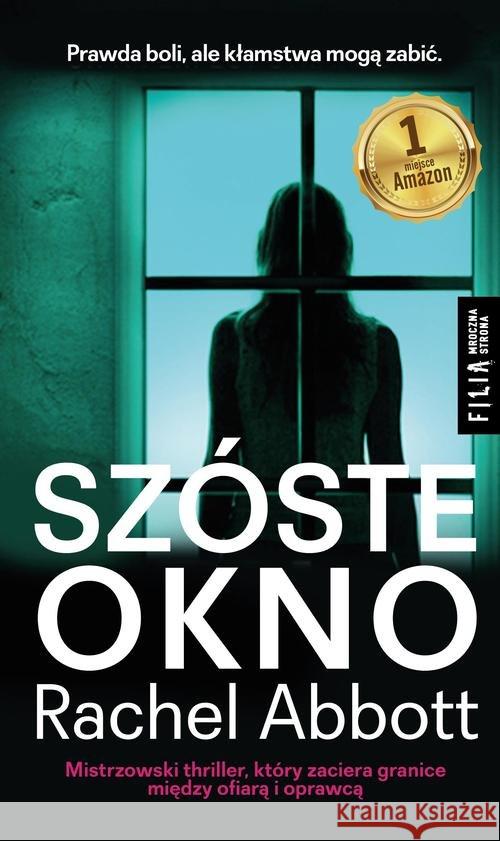 Szóste okno Abbott Rachel 9788380752542 Filia - książka