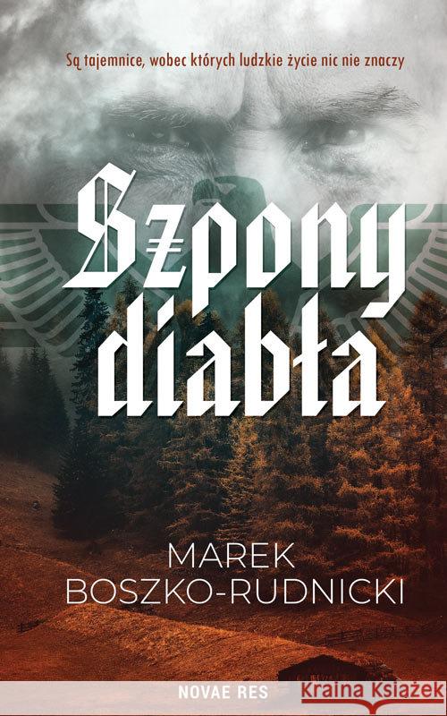 Szpony diabła Boszko-Rudnicki Marek 9788381475914  - książka