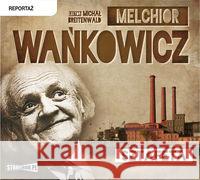 Sztafeta audiobook Wańkowicz Melchior 9788379275410 Heraclon - książka