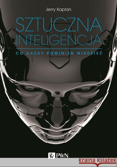 Sztuczna inteligencja. Kaplan Jerry 9788301205683 WN PWN - książka