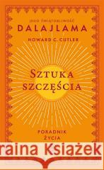 Sztuka szczęścia. Poradnik życia Jego Świątobliwość Dalajlama, Howard C. Cutler, J 9788383382449 Rebis - książka