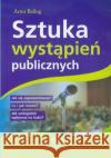 Sztuka wystąpień publicznych Beling Artur 9788377440001 Harmonia