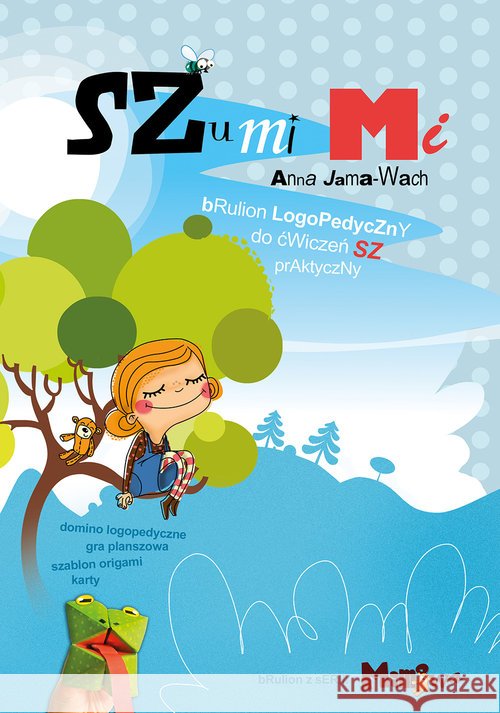 Szumi Mi - SZ Brulion Logopedyczny... Jama-Wach Anna 9788379150502 Skrzat - książka