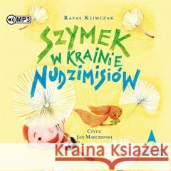 Szymek w Krainie Nudzimisiów audiobook Rafał Klimczak 9788382076141 Storybox - książka