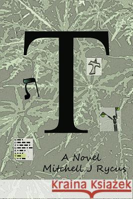 T Mitchell J. Rycus 9781475972337 iUniverse.com - książka