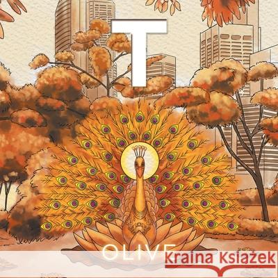 T Olive 9781543753523 Partridge Publishing Singapore - książka