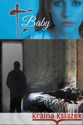 T. Baby Edmund Hendricks 9781635244199 Litfire Publishing, LLC - książka