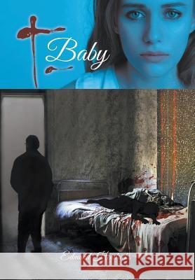 T. Baby Edmund Hendricks 9781635244236 Litfire Publishing - książka