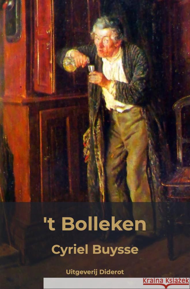 't Bolleken Cyriel Buysse 9789403716176 Uitgeverij Diderot - książka