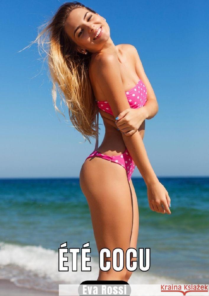 ÉTÉ COCU Rossi, Eva 9783347924963 Eva Rossi - książka