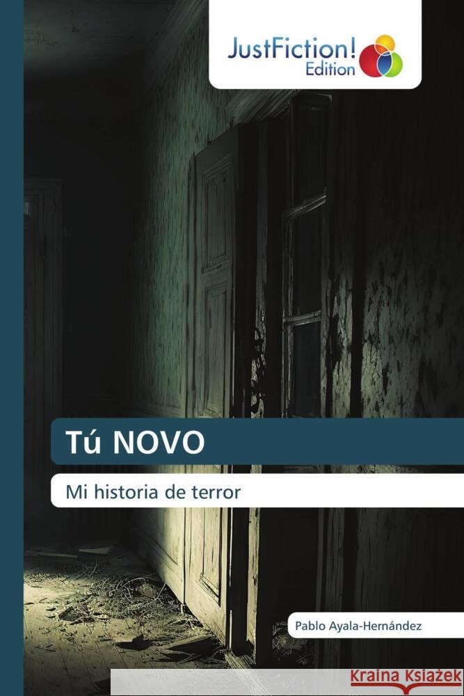 Tú NOVO Ayala-Hernández, Pablo 9786206747161 JustFiction Edition - książka