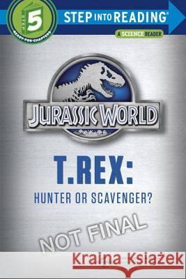 T. Rex: Hunter or Scavenger? Thomas R., Jr. Holtz Michael Skrepnick 9780375812972 Random House - książka