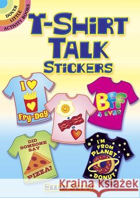 T-Shirt Talk Stickers Ellen Scott 9780486842462 Dover Publications Inc. - książka