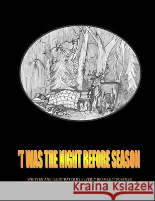 'T Was the Night Before Season Beverly Fortner 9781985624931 Createspace Independent Publishing Platform - książka