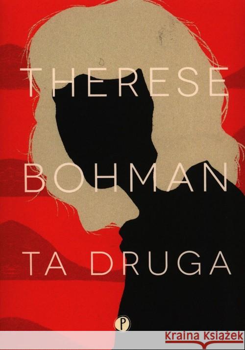 Ta druga Bohman Therese 9788395550867 Pauza - książka