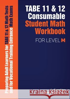 TABE 11 and 12 Consumable Student Math Workbook for Level M Coaching for Better Learning 9781639018390 Coaching for Better Learning - książka