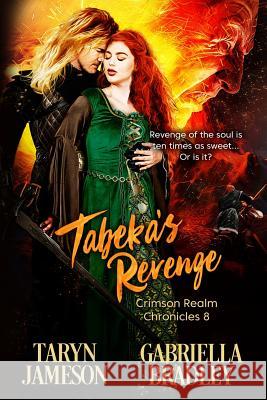 Tabeka's Revenge Gabriella Bradley Taryn Jameson 9781487424657 Extasy Books - książka