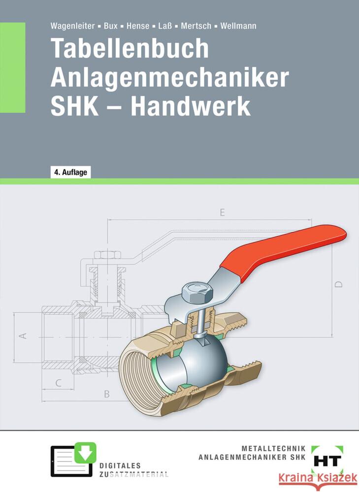 Tabellenbuch Anlagenmechaniker SHK - Handwerk Bux, Hermann, Hense, Bertram, Laß, Hans-Peter 9783582964960 Handwerk und Technik - książka