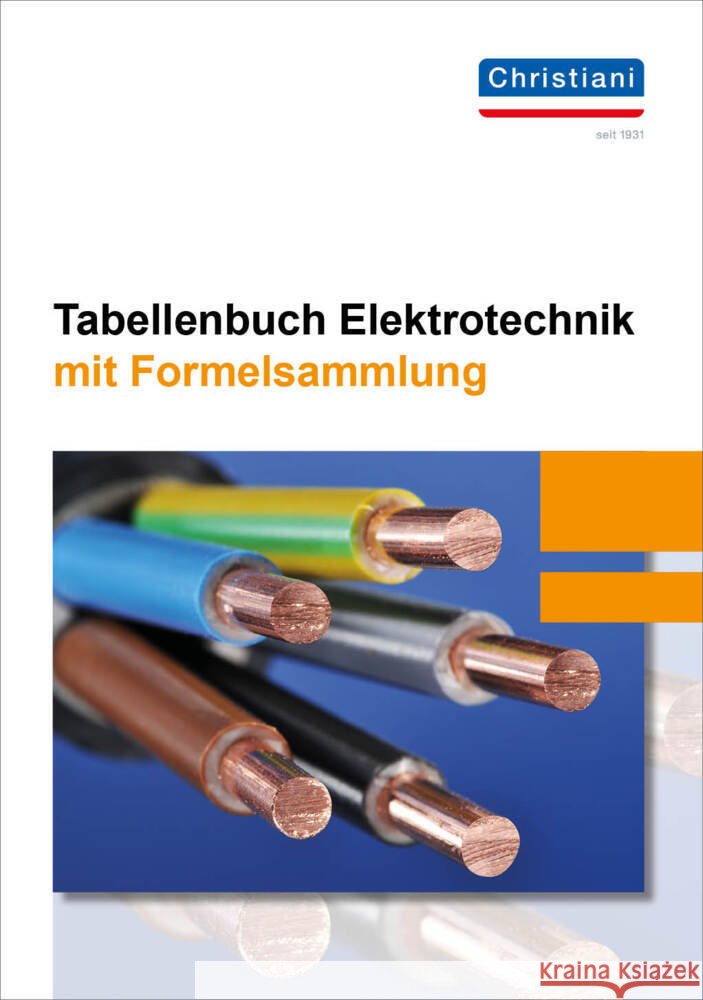 Tabellenbuch Elektrotechnik Strube, Oliver, Zilinski, Malte, Petker, Gennadji 9783958633599 Christiani, Konstanz - książka
