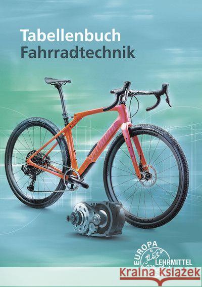 Tabellenbuch Fahrradtechnik Brust, Ernst, Greßmann, Michael, Herkendell, Franz 9783758522888 Europa-Lehrmittel - książka