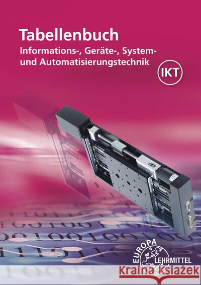 Tabellenbuch Informations-, Geräte-, System- und Automatisierungstechnik Burgmaier, Monika, Freyer, Ulrich G. P., Gomber, Oliver 9783808531716 Europa-Lehrmittel - książka