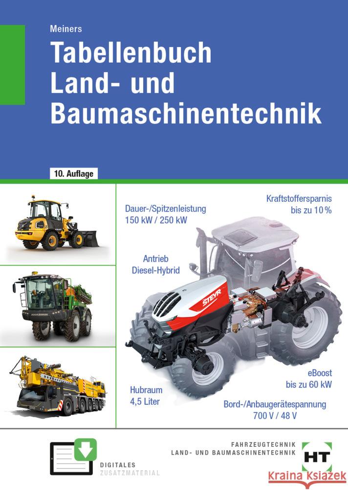 Tabellenbuch Land- und Baumaschinentechnik Meiners, Hermann 9783582337672 Handwerk und Technik - książka