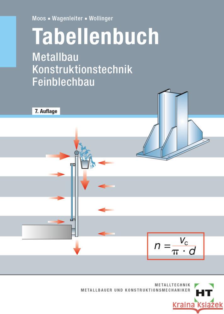 Tabellenbuch, m. 1 Buch, m. 1 Online-Zugang Moos, Josef, Wagenleiter, Hans Werner, Wollinger, Peter 9783582300560 Handwerk und Technik - książka