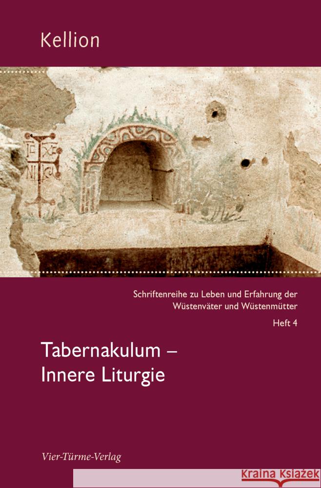 Tabernakulum -  Innere Liturgie  9783896807496 Vier Türme - książka