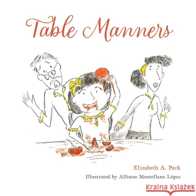 Table Manners Elizabeth A. Peck 9781915198303 The Franciscan Publishing Company - książka