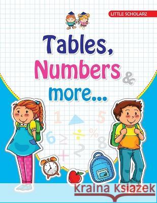 Tables, Numbers & More Ls Editorial Team   9789386063229 Ramesh Publishing House - książka