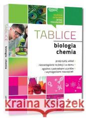 Tablice: biologia + chemia GREG Agnieszka Jakubowska, Joanna Fuerst, Iwona Król 9788375177381 Greg - książka