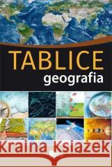Tablice. Geografia  9788366462083 Wiedza - książka