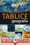 Tablice. Geografia  9788366462083 Wiedza